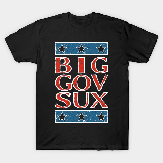 Big Gov Sux - Blue T-Shirt by CANJ72